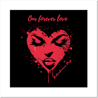 Our forever love. A Valentines Day Celebration Quote With Heart-Shaped Woman Posters and Art